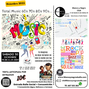 Total Music, 60s, 70s, 80s, 90s... Para no dejar de Bailar.